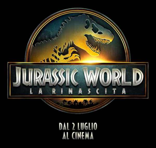 JURASSIC WORLD- LA RINASCITA