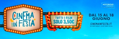 CINEMA  IN FESTA DAL 15 AL 18 GIUGNO